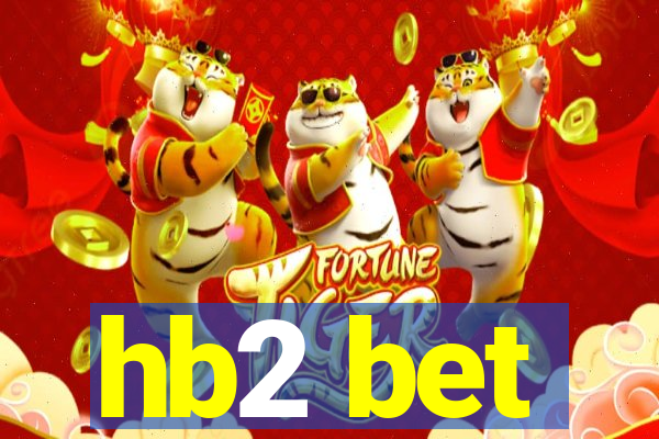 hb2 bet